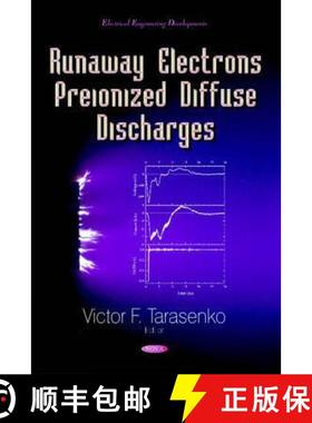 【3-4周达】Runaway Electrons Preionized Diffuse Discharges  EDITOR TO SEE FINAL PROOF [9781633218833]