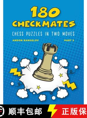 预订 180 Checkmates Chess Puzzles in Two Moves, Part 2 [9798201860851]