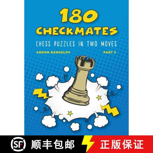 预订 180 Checkmates Chess Puzzles in Two Moves, Part 2 [9798201860851]