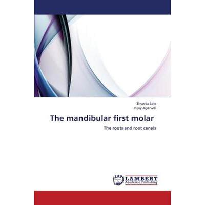 【4周达】The Mandibular First Molar [9783659335303]