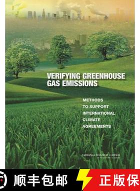 【3-4周达】Verifying Greenhouse Gas Emissions: Methods to Support International Climate Agreements [9780309152112]