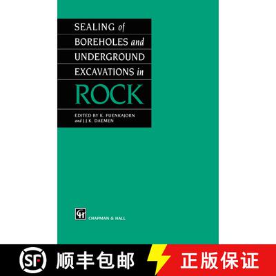 【3-4周达】Sealing of Boreholes and Underground Excavations in Rock [9789401071734]