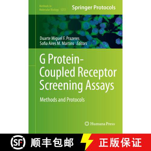 【3-4周达】精装 G Protein-Coupled Receptor Screening Assays : Methods and Protocols [9781493923359]