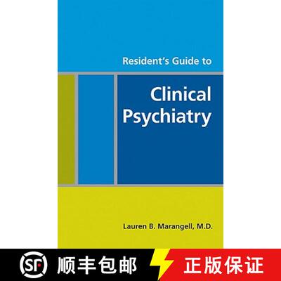 【3-4周达】Resident`s Guide to Clinical Psychiatry [9781585623242]