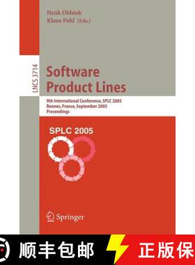 【3-4周达】Software Product Lines : 9th International Conference, SPLC 2005, Rennes, France, Septembe... [9783540289364]
