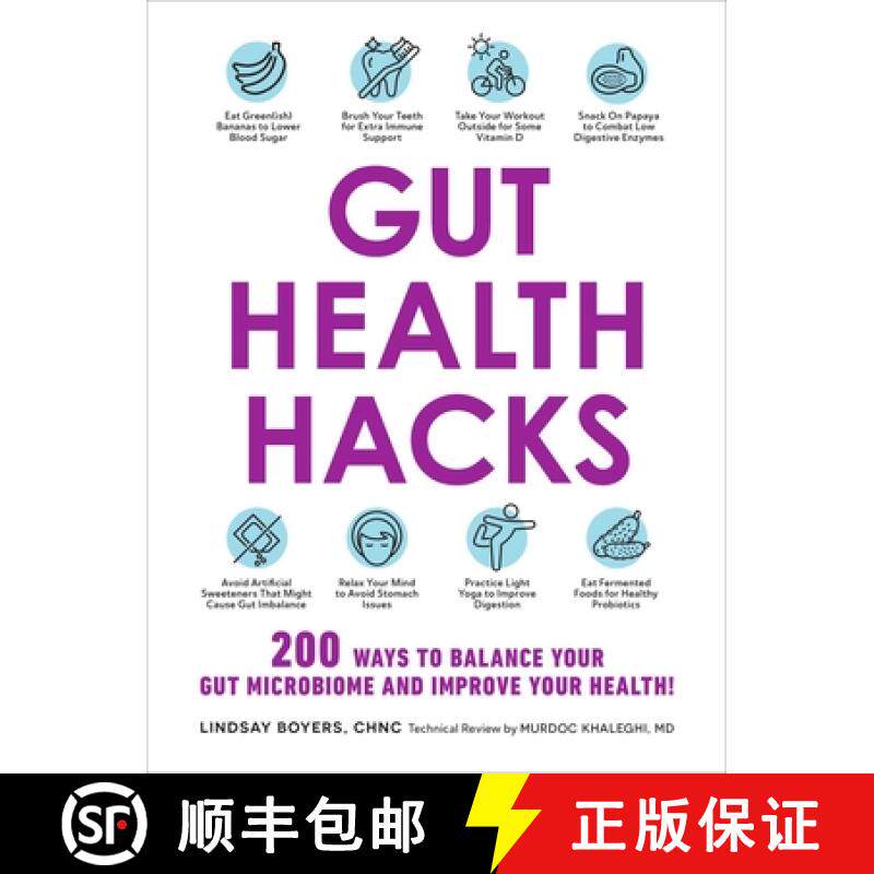 【3-4周达】Gut Health Hacks: 200 Ways to Balance Your Gut Microbiome and Improve Your Health! [9781507216453]