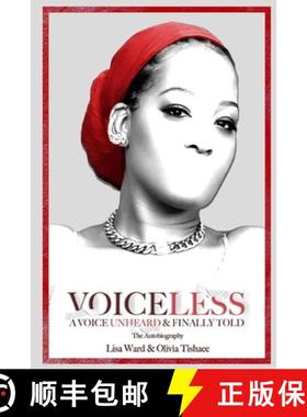 【3-4周达】VOICELESS A Voice Unheard & Finally Told [9781733030236]