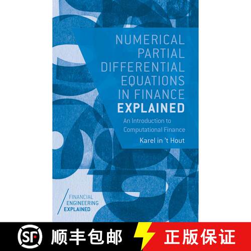 【3-4周达】精装 Numerical Partial Differential Equations in Finance Explained: An Introduction to Com... [9781137435682]