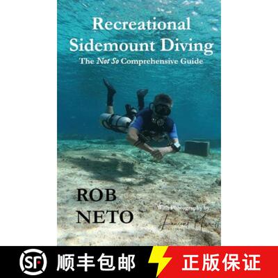 【3-4周达】Recreational Sidemount Diving The Not So Comprehensive Guide [9781961612204]