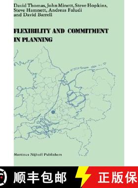 【3-4周达】Flexibility and Commitment in Planning : A Comparative Study of Local Planning and Develop... [9789024725915]