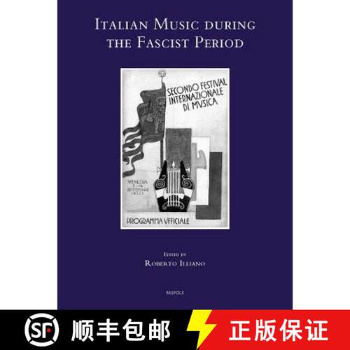 【3-4周达】精装 Italian Music During the Fascist Period [9782503515175]