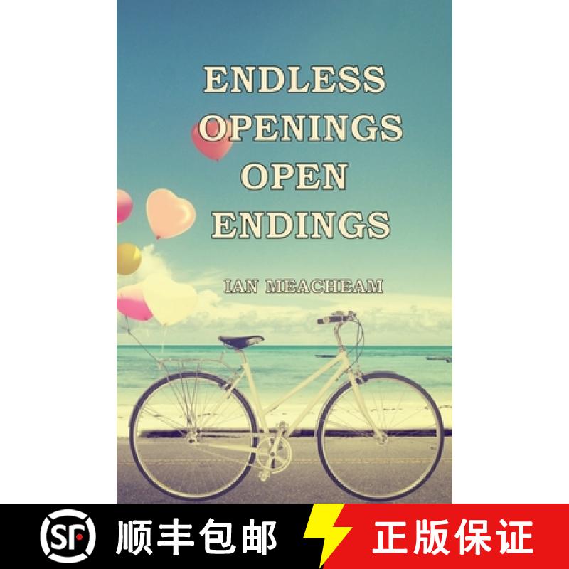 【2-3周达】Endless Openings Open Endings [9798227446619]