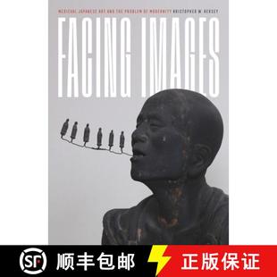 Facing 9780271097169 Modernity and 4周达 the Medieval Images Japanese Problem Art