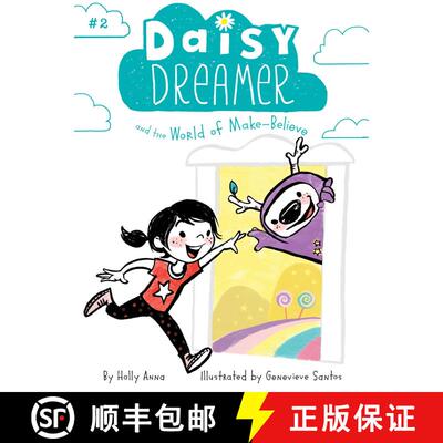 【3-4周达】Daisy Dreamer and the World of Make-Believe, Volume 2 [9781481486347]