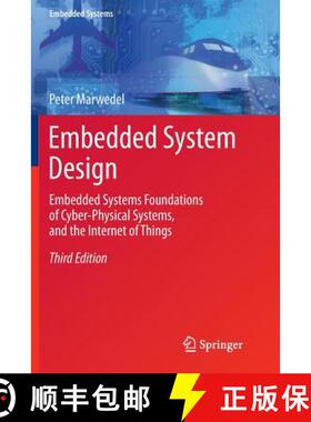 【3-4周达】Embedded System Design : Embedded Systems Foundations of Cyber-Physical Systems, and the I... [9783319858128]