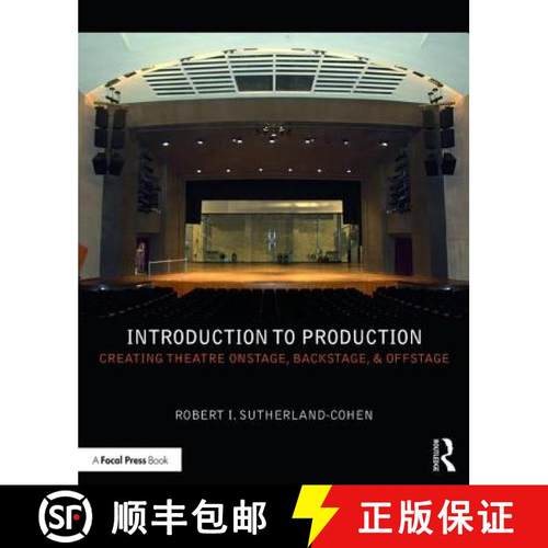 【3-4周达】Introduction to Production: Creating Theatre Onstage, Backstage, & Offstage [9781138657779]