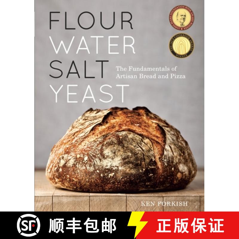 【3-4周达】Flour Water Salt Yeast: The Fundamentals of Artisan Bread and Pizza [A Cookbook] [9781607742739]