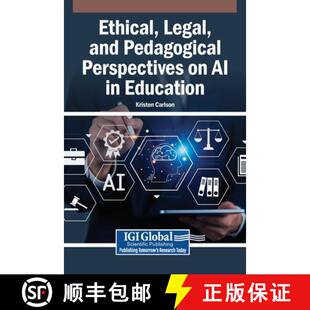 【3-4周达】Ethical, Legal, and Pedagogical Perspectives on AI in Education [9798337330006]