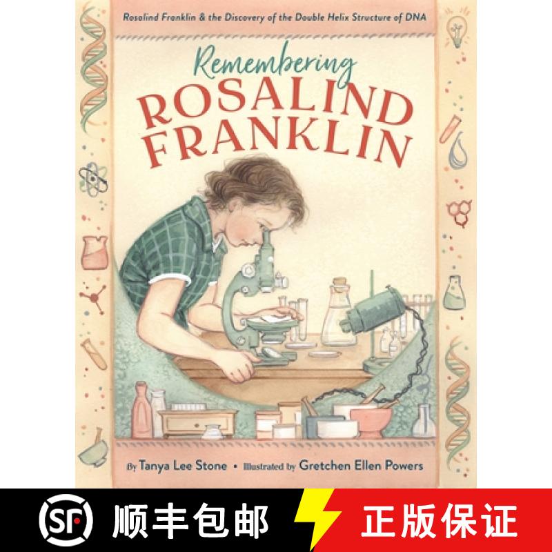 【3-4周达】Remembering Rosalind Franklin: Rosalind Franklin & the Discovery of the Double Helix Struc... [9780316351249]