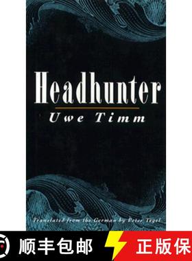 【3-4周达】Headhunter: Novel [9780811212540]