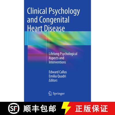 【3-4周达】Clinical Psychology and Congenital Heart Disease : Lifelong Psychological Aspects and Inte... [9788847058477]