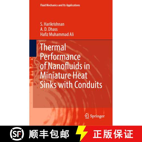 【3-4周达】精装 Thermal Performance of Nanofluids in Miniature Heat Sinks with Conduits [9789811678448]