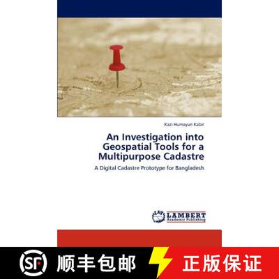 预订 An Investigation into Geospatial Tools for a Multipurpose Cadastre [9783845472904]