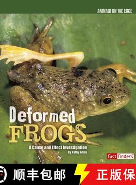 预订 Deformed Frogs: A Cause and Effect Investigation [9781429645331]