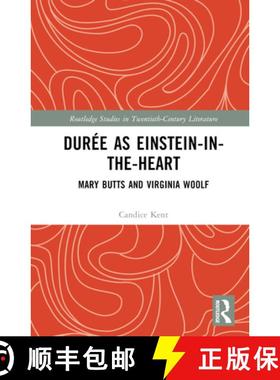 【3-4周达】Durée as Einstein-in-the-Heart: Mary Butts and Virginia Woolf [9781032662336]