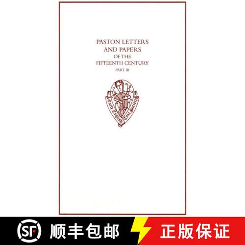 【3-4周达】精装 Paston Letters and Papers of the Fifteenth Century: Part III [9780197224236]
