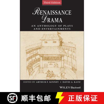 【3-4周达】Renaissance Drama: An Anthology Of Plays And Entertainments [Wiley文学] [9781118823972]