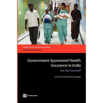 【4周达】Government-Sponsored Health Insurance in India: Are You Covered? [9780821396186]