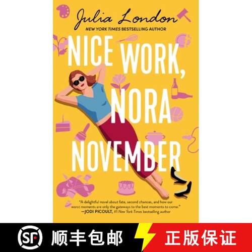 【3-4周达】Nice Work, Nora November: A Novel about Second Chances [9781400245734]
