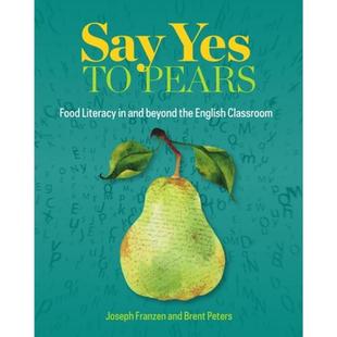 Yes and Literacy Pears Say Food Classroom 4周达 English Beyond the 9780814142417