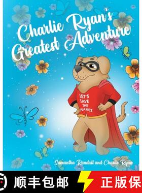 【3-4周达】Charlie Ryan's Greatest Adventure [9798886850383]
