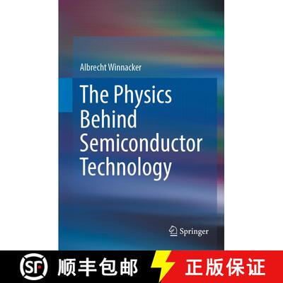 【3-4周达】The Physics Behind Semiconductor Technology [9783031103131]