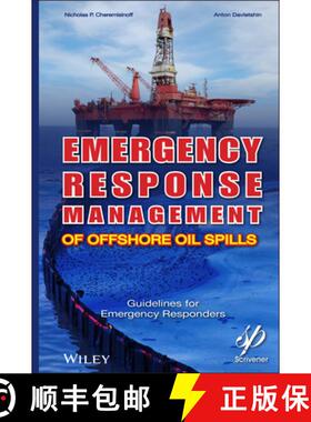 【3-4周达】Emergency Response Management Of Offshore Oil Spills:  Guidelines For Emergency Responders... [9780470927120]