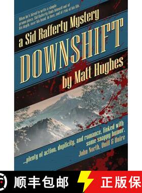 【3-4周达】Downshift: A Sid Rafferty Mystery [9781927880104]