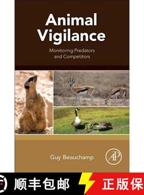 【3-4周达】Animal Vigilance: Monitoring Predators and Competitors [9780128019832]