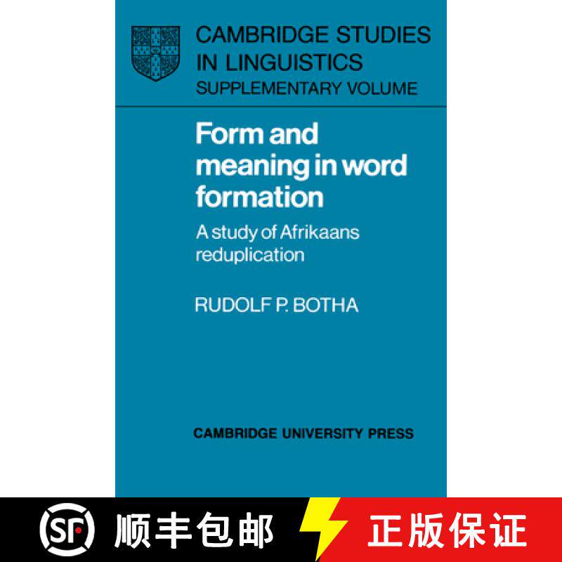 【3-4周达】Form and Meaning in Word Formation: A Study of Afrikaans Reduplication - Form and Meaning ... [9780521352604]