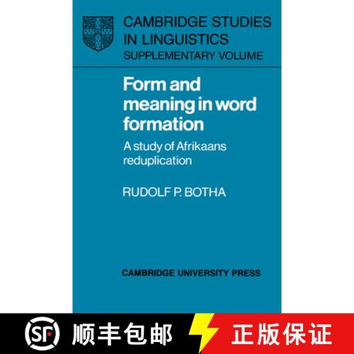 【3-4周达】Form and Meaning in Word Formation: A Study of Afrikaans Reduplication - Form and Meaning ... [9780521352604]