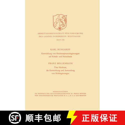 【3-4周达】Entwicklung Von Hochtemperaturlegierungen Auf Kobalt- Und Nickelbasis. UEber Niobium, Die ... [9783663004936]