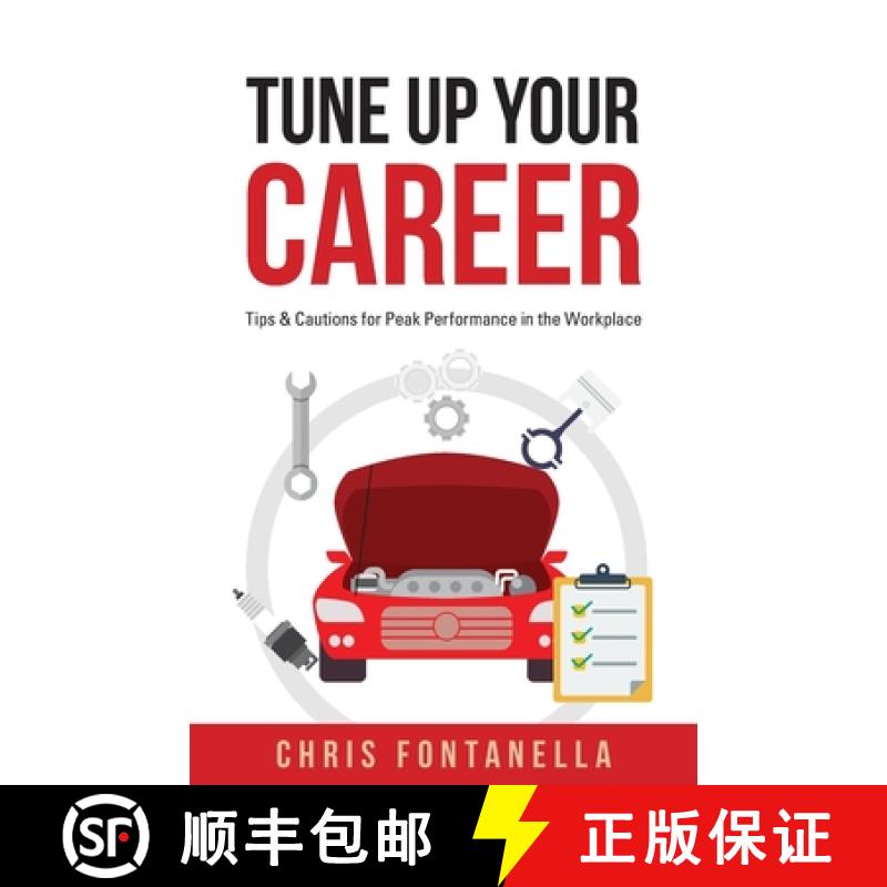 【3-4周达】Tune Up Your Career: Tips & Cautions for Peak Performance in the Workplace [9781959099079]