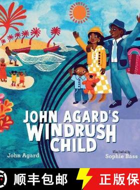 John Agard's Windrush Child [9781529501124]
