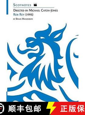 【3-4周达】Directed by Michael Caton-Jones: Rob Roy (1995): (Scotnotes Study Guides) [9780948877940]
