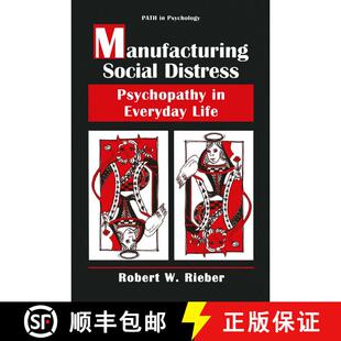 【3-4周达】精装 Manufacturing Social Distress : Psychopathy in Everyday Life [9780306453465]