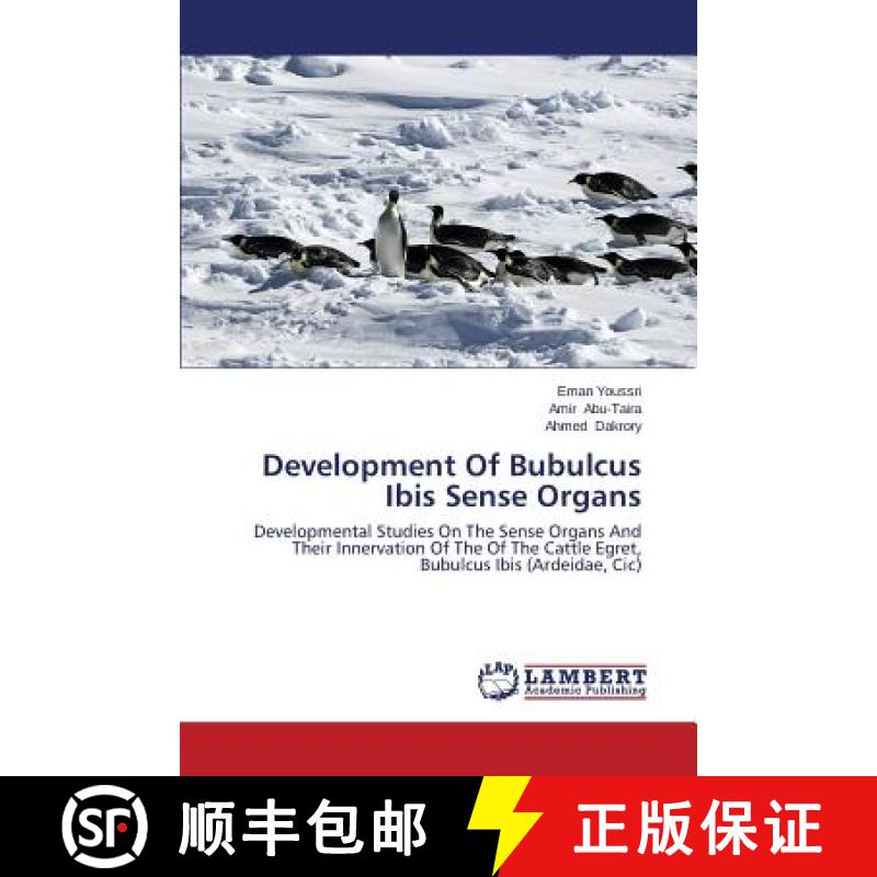 预订 Development Of Bubulcus Ibis Sense Organs [9783659621994]
