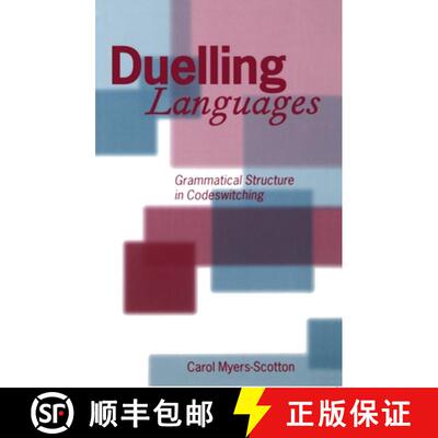 【3-4周达】Duelling Languages: Grammatical Structure in Codeswitching [9780198237129]
