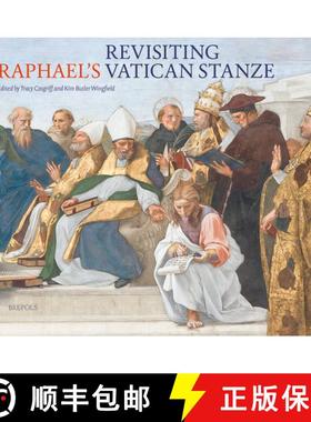 【3-4周达】Revisiting Raphael's Vatican Stanze [9781912554034]