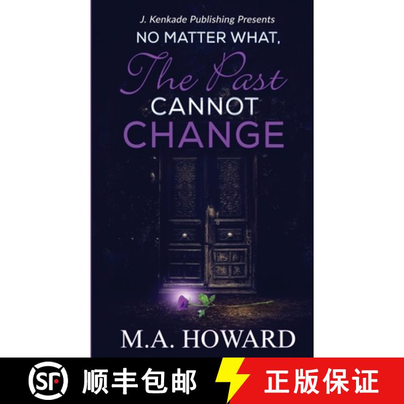 【4周达】No Matter What, The Past Cannot Change [9781944486525]